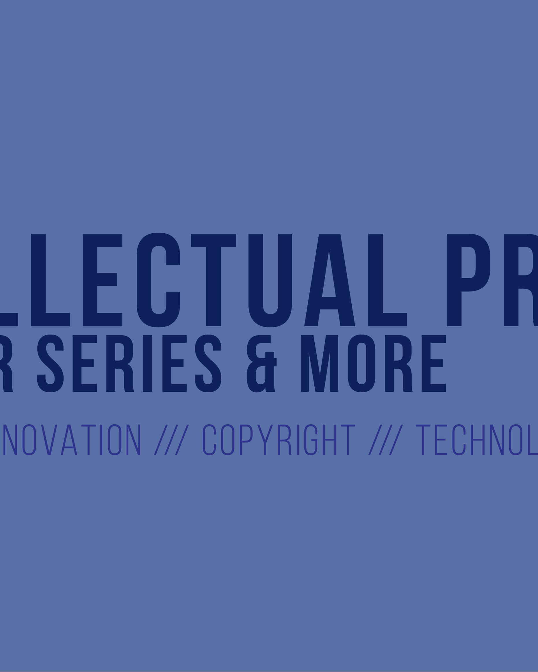 MIT Intellectual Property Office speaker series